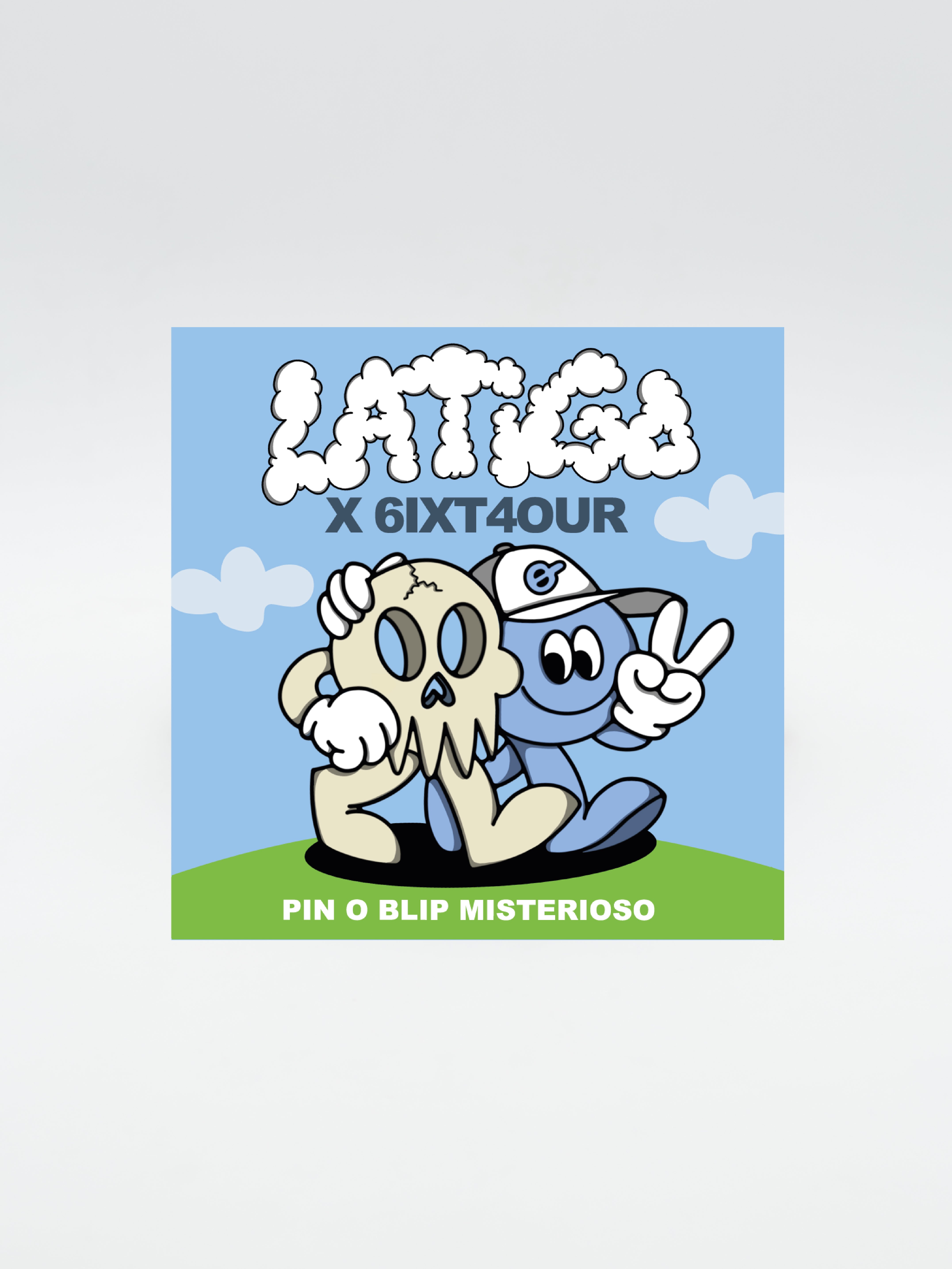 Mistery Pin & Blip 6IXT4OUR x LATIGO